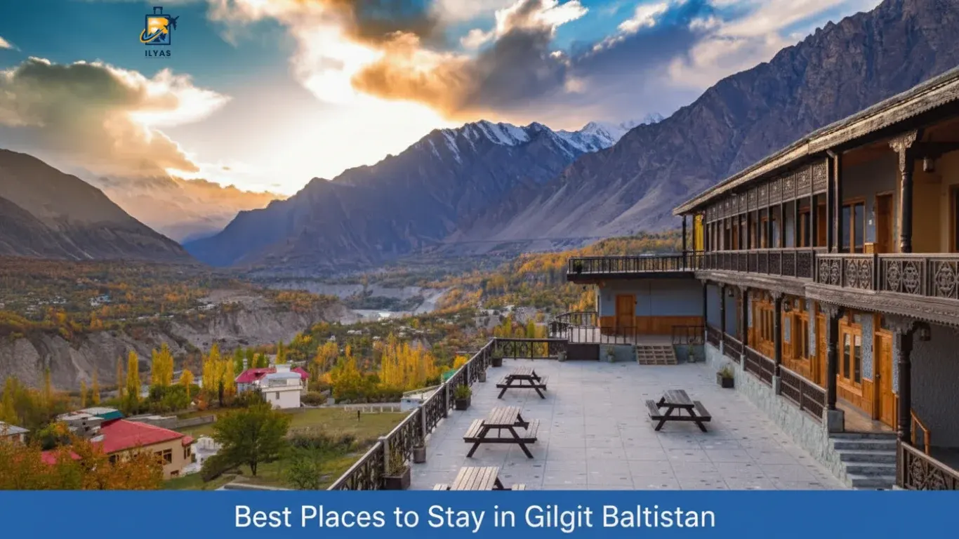 Best hotels and stays in Gilgit Baltistan mountains tourism accommodation